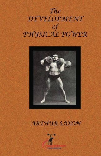 Arthur Saxon/The Development of Physical Power